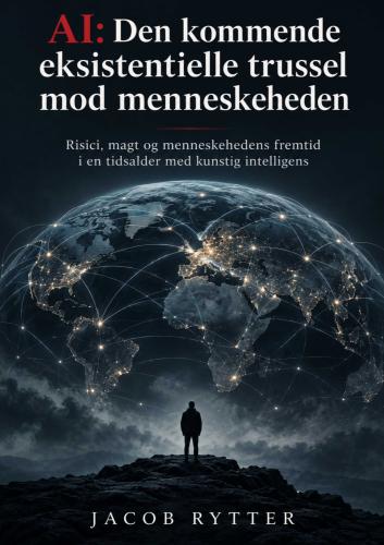 Forsiden af AI: Den kommende eksistentielle trussel mod menneskeheden
