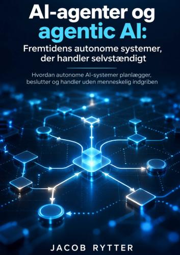 Forsiden af AI-agenter og agentic AI: Fremtidens autonome systemer, der handler selvstændigt